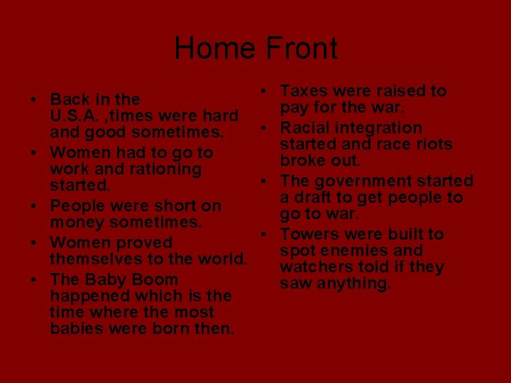 Home Front • Back in the U. S. A. , times were hard and Home Front • Back in the U. S. A. , times were hard and