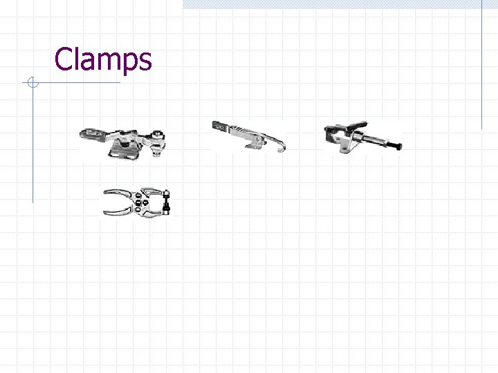 Clamps 