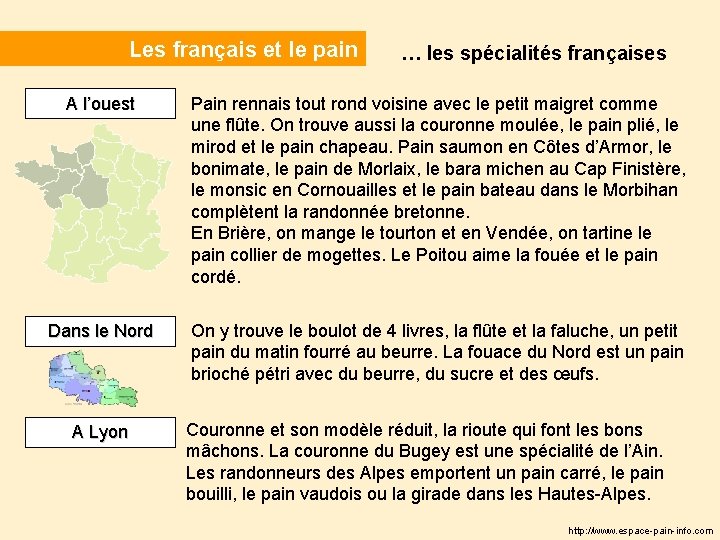 Les français et le pain … les spécialités françaises A l’ouest Pain rennais tout