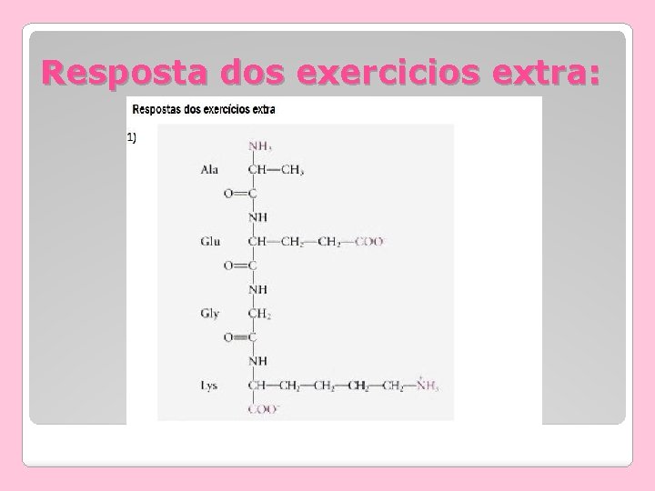 Resposta dos exercicios extra: Resposta dos exercicios extra: