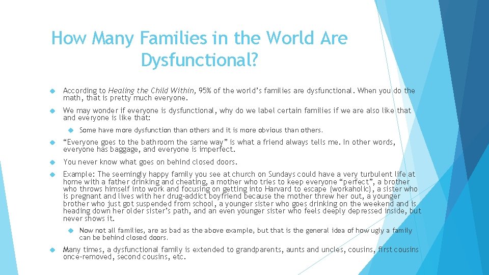How Many Families in the World Are Dysfunctional? According to Healing the Child Within,