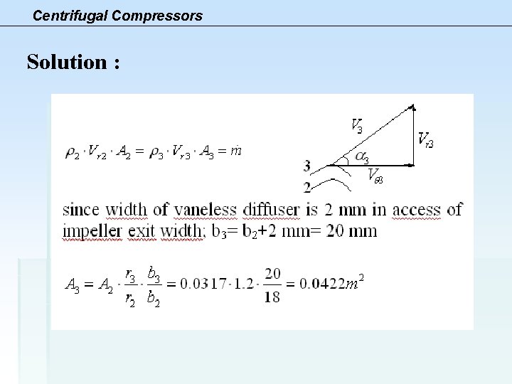 Centrifugal Compressors Solution : 