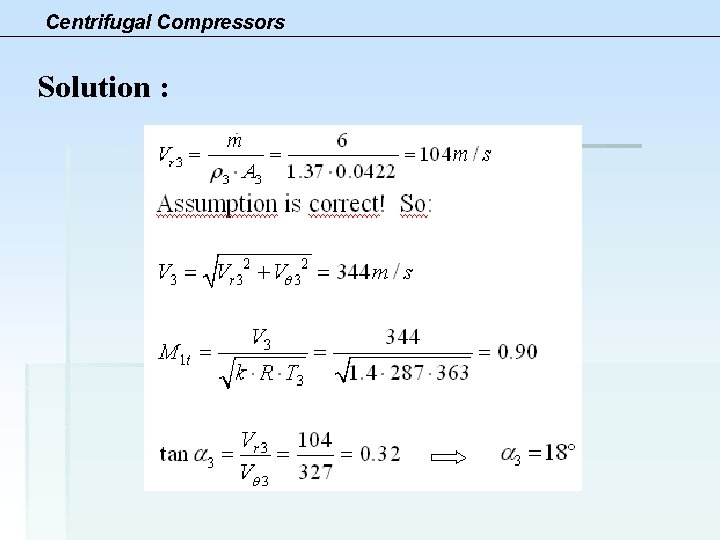 Centrifugal Compressors Solution : 