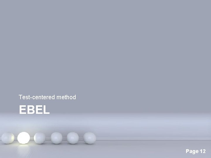 Test-centered method EBEL Powerpoint Templates Page 12 