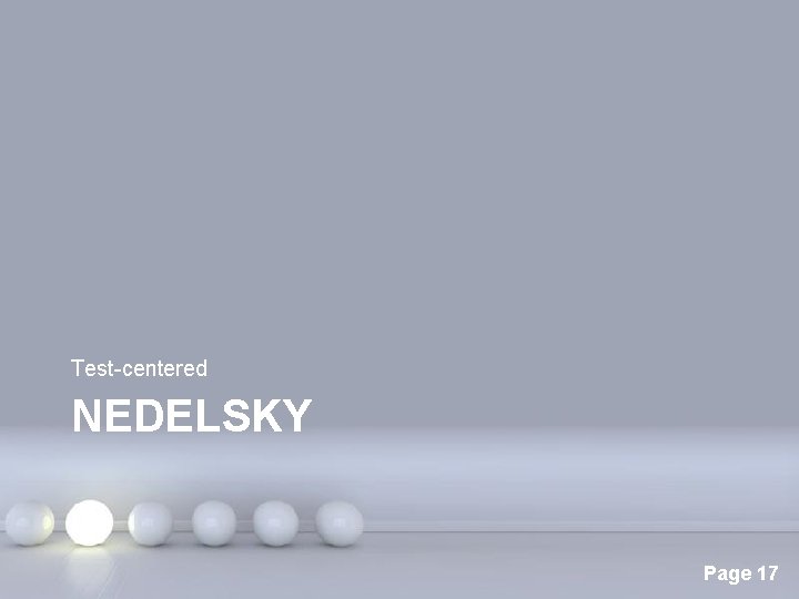 Test-centered NEDELSKY Powerpoint Templates Page 17 