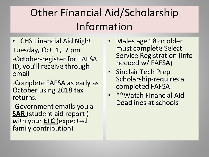 Other Financial Aid/Scholarship Information • CHS Financial Aid Night Tuesday, Oct. 1, 7 pm