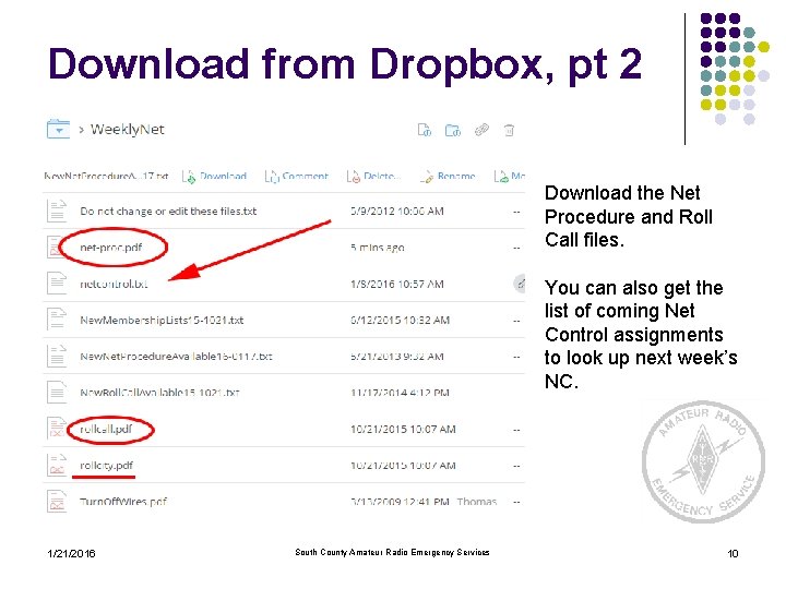 Download from Dropbox, pt 2 Download the Net Procedure and Roll Call files. You Download from Dropbox, pt 2 Download the Net Procedure and Roll Call files. You