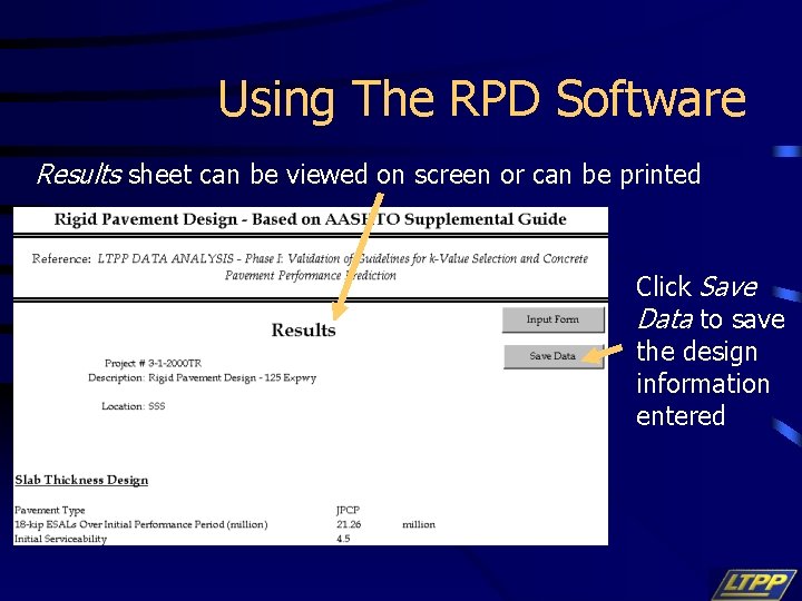 Using The RPD Software Results sheet can be viewed on screen or can be