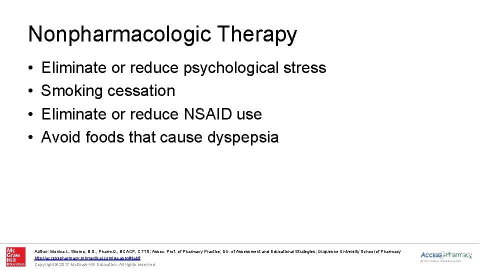 Nonpharmacologic Therapy • • Eliminate or reduce psychological stress Smoking cessation Eliminate or reduce