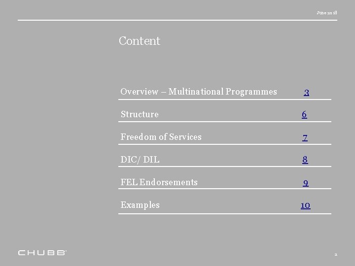 June 2018 Content Overview – Multinational Programmes 3 Structure 6 Freedom of Services 7