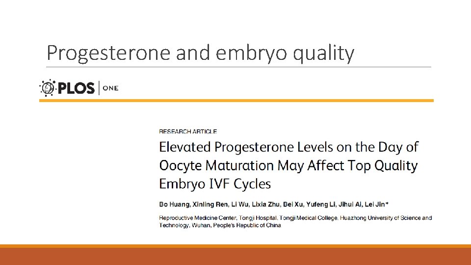 Progesterone and embryo quality 