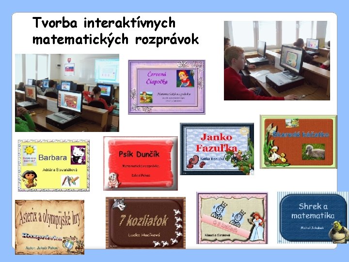 Tvorba interaktívnych matematických rozprávok 