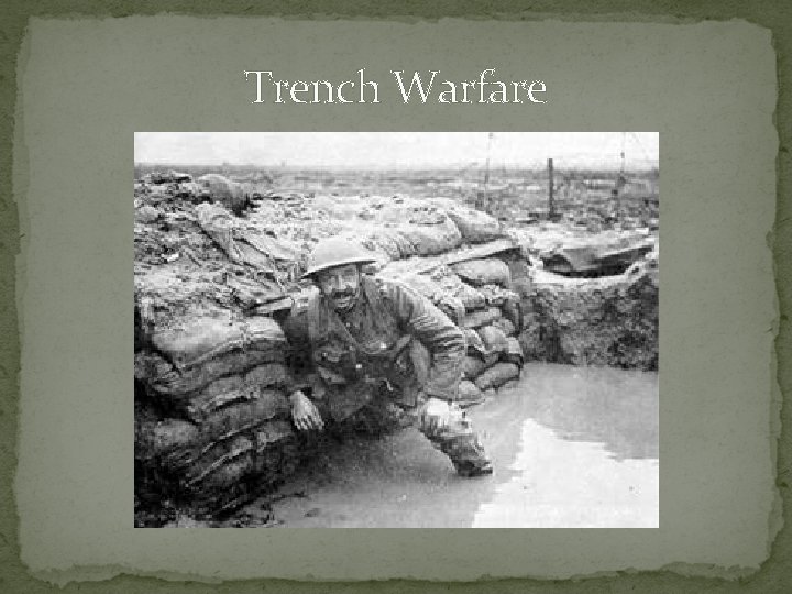 Trench Warfare 