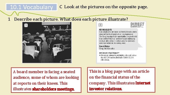 10. 1 Vocabulary C Look at the pictures on the opposite page. 1 Describe 10. 1 Vocabulary C Look at the pictures on the opposite page. 1 Describe