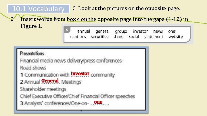 10. 1 Vocabulary 2 C Look at the pictures on the opposite page. Insert 10. 1 Vocabulary 2 C Look at the pictures on the opposite page. Insert