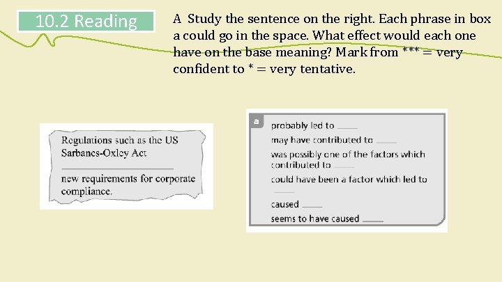 10. 2 Reading A Study the sentence on the right. Each phrase in box 10. 2 Reading A Study the sentence on the right. Each phrase in box
