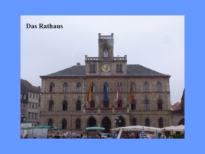 Das Rathaus 