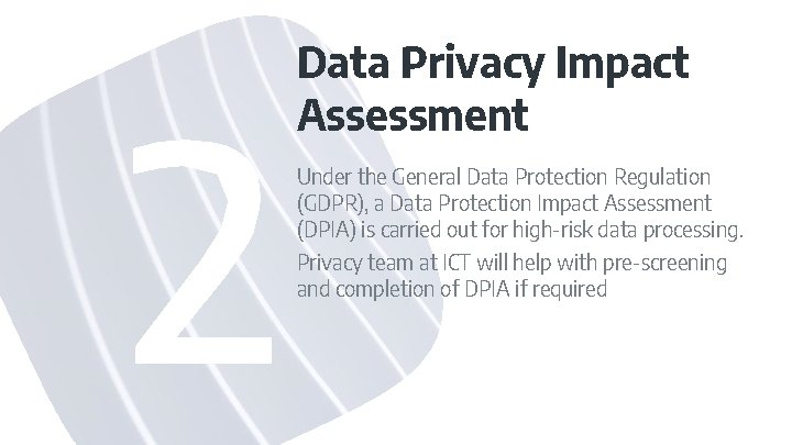 Data Privacy Impact Assessment Under the General Data Protection Regulation (GDPR), a Data Protection Data Privacy Impact Assessment Under the General Data Protection Regulation (GDPR), a Data Protection