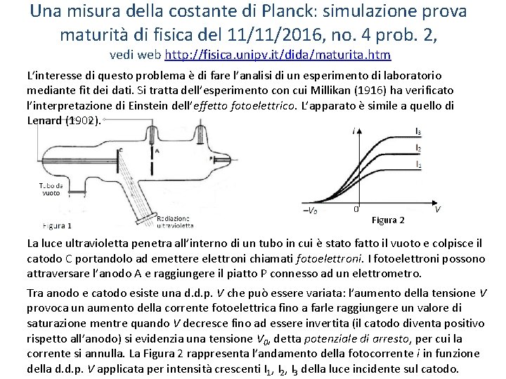 Una misura della costante di Planck: simulazione prova maturità di fisica del 11/11/2016, no.