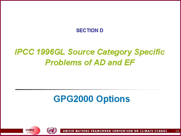 SECTION D IPCC 1996 GL Source Category Specific Problems of AD and EF GPG