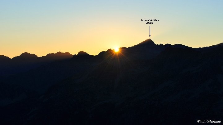 Le pic d’Ardiden 2988 m . . . . Le pic d’Ardiden 2988 m . . . .