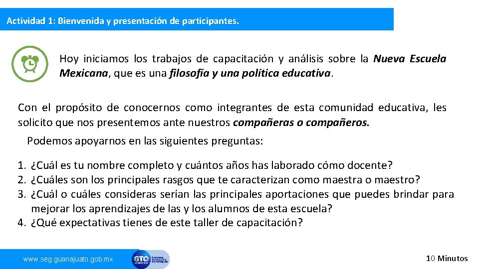 Actividad 1: Bienvenida y presentación de participantes. Hoy iniciamos los trabajos de capacitación y