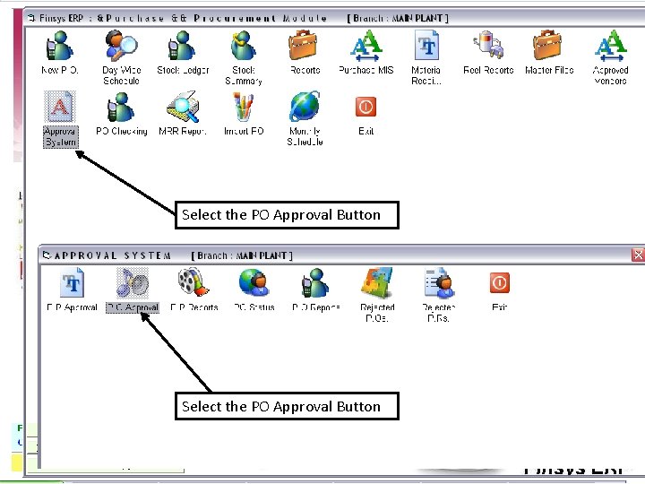 Select the PO Approval Button Select the PO Approval Button