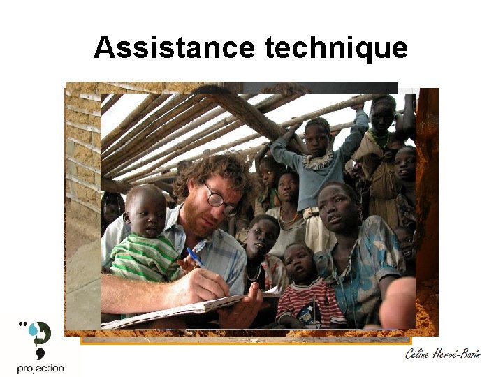 Assistance technique 