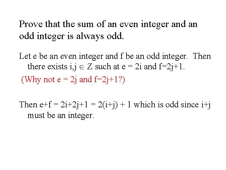 Prove that the sum of an even integer and an odd integer is always