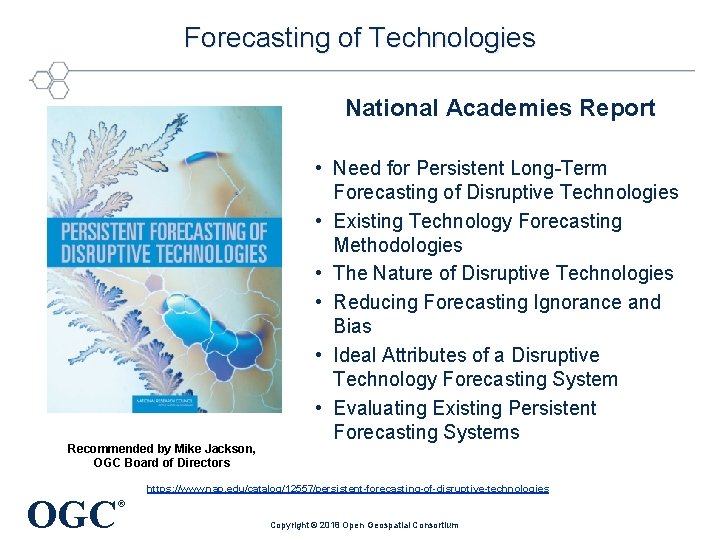 Forecasting of Technologies National Academies Report Recommended by Mike Jackson, OGC Board of Directors