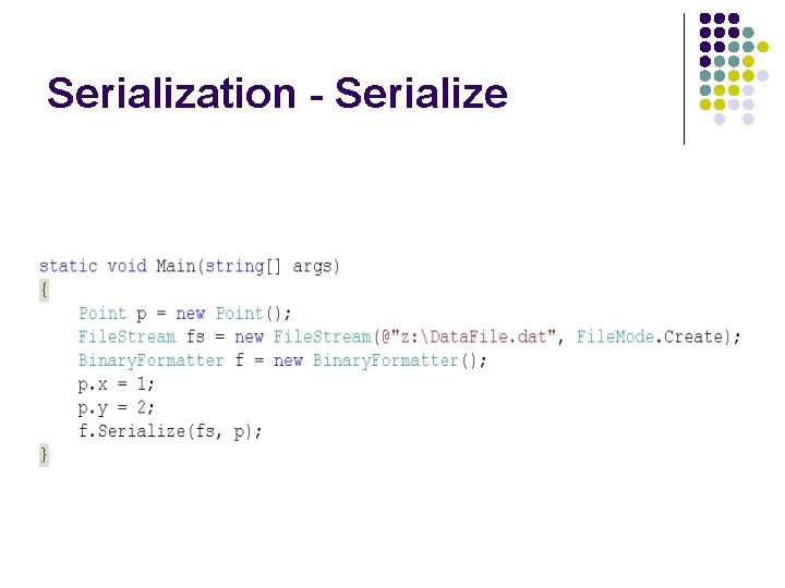 Serialization - Serialize 