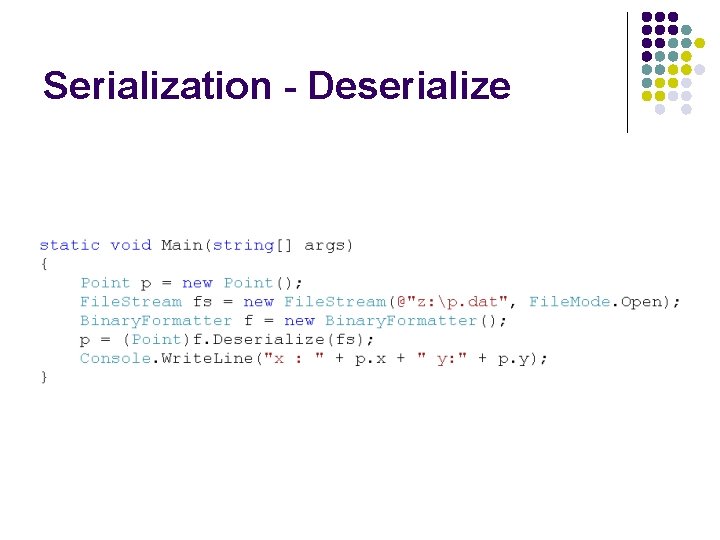 Serialization - Deserialize 