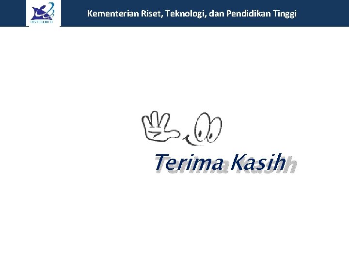 Kementerian Riset, Teknologi, dan Pendidikan Tinggi Terima Kasih 