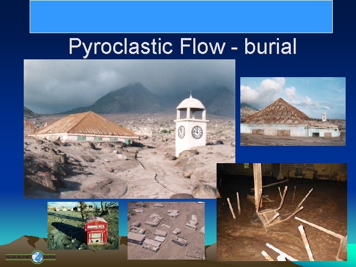 Pyroclastic Flow - burial 