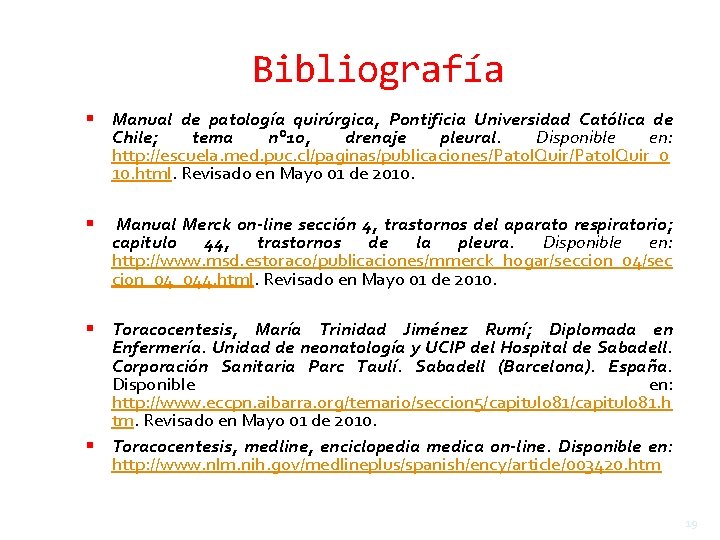 Bibliografía Manual de patología quirúrgica, Pontificia Universidad Católica de Chile; tema n° 10, drenaje
