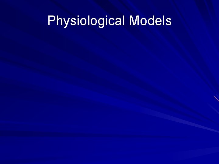Physiological Models 