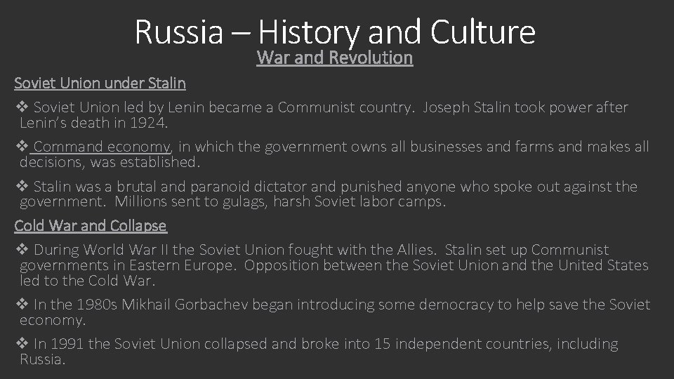 Russia – History and Culture War and Revolution Soviet Union under Stalin v Soviet