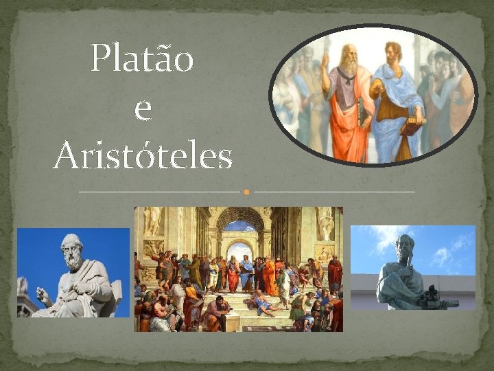 Platão e Aristóteles 