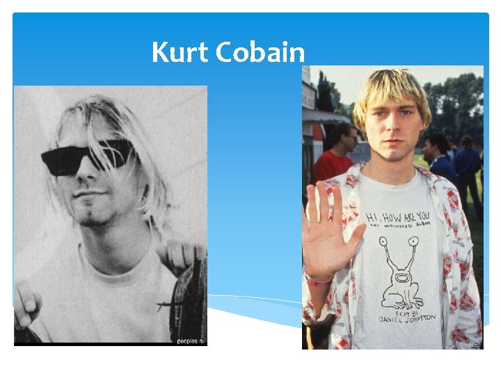 Kurt Cobain 