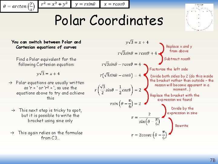  Polar Coordinates You can switch between Polar and Cartesian equations of curves Find