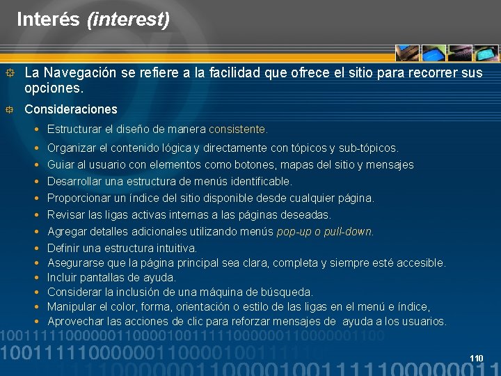 Interés (interest) ° La Navegación se refiere a la facilidad que ofrece el sitio