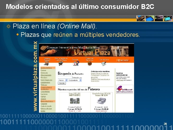 Modelos orientados al último consumidor B 2 C Plaza en línea (Online Mall). Plazas