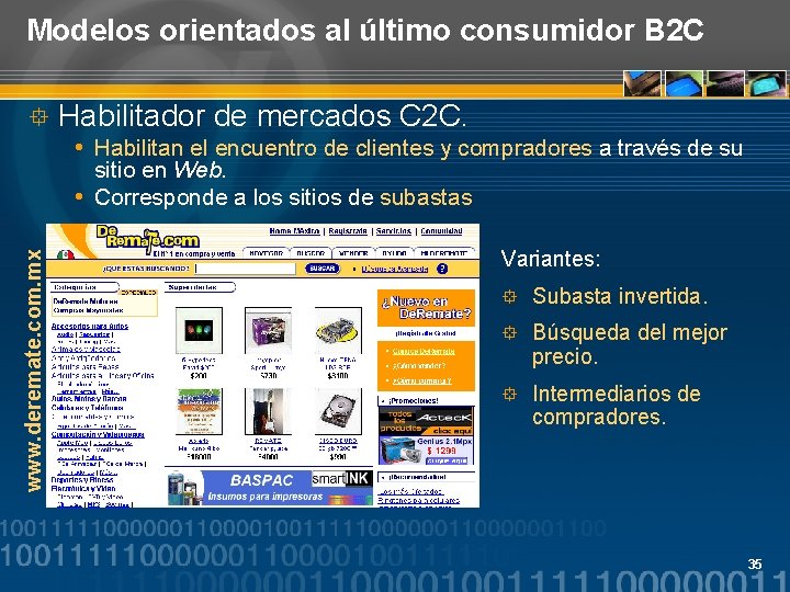 Modelos orientados al último consumidor B 2 C ° Habilitador de mercados C 2