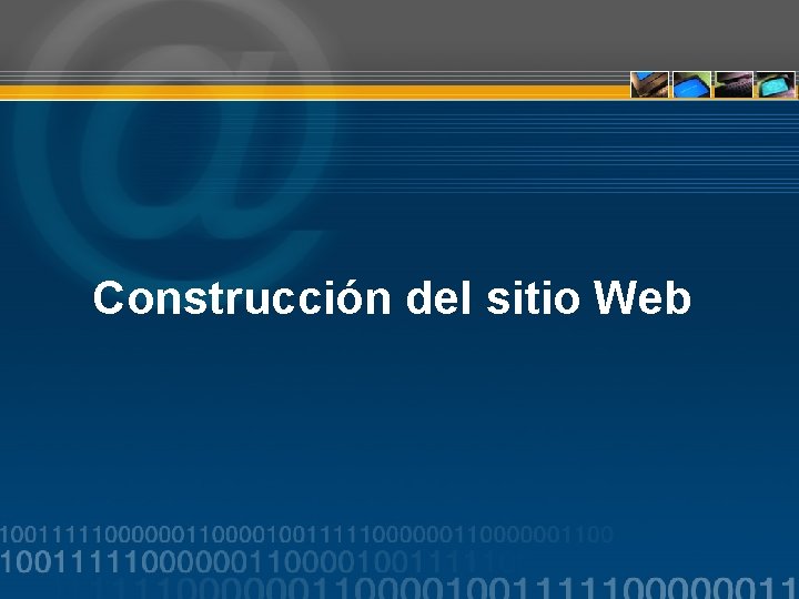 Construcción del sitio Web 