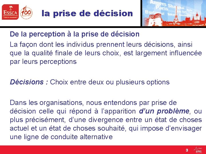 la prise de décision De la perception à la prise de décision La façon