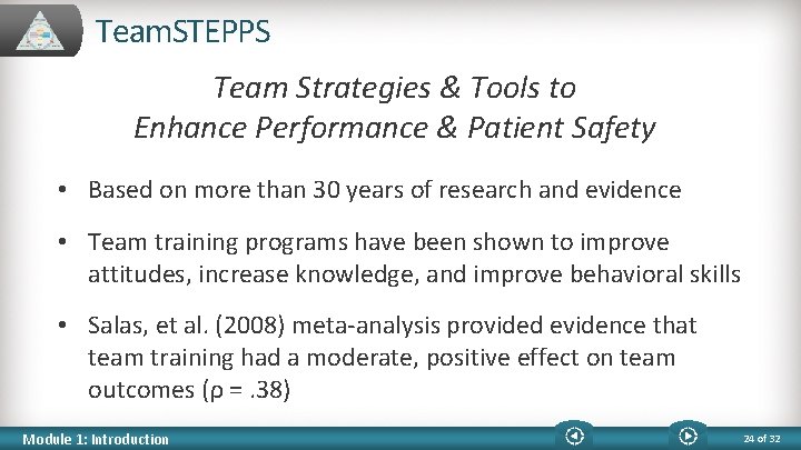 Team. STEPPS Team Strategies & Tools to Enhance Performance & Patient Safety • Based