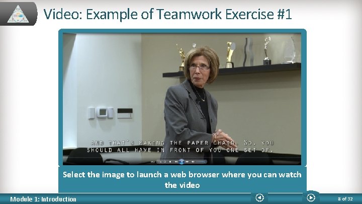 Video: Example of Teamwork Exercise #1 Select the image to launch a web browser