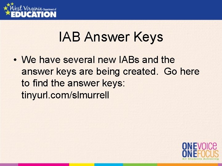IAB Answer Keys • We have several new IABs and the answer keys are