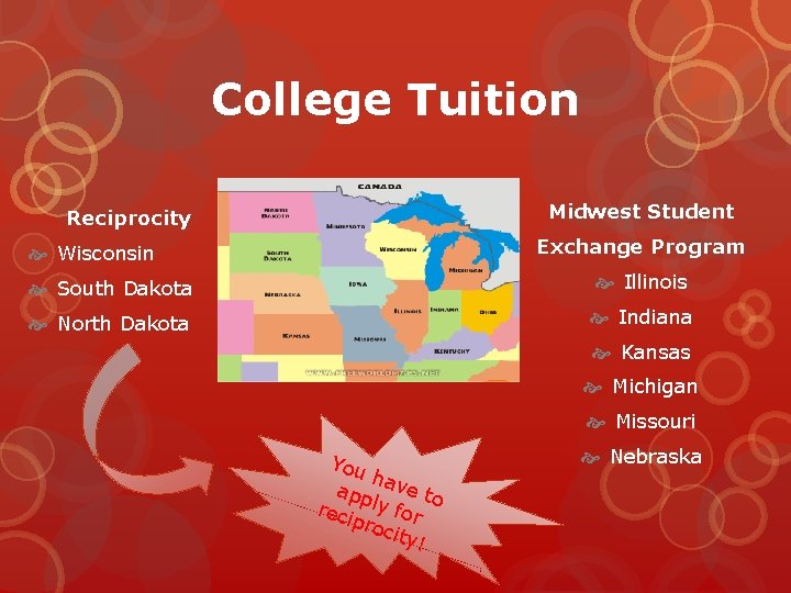 College Tuition Midwest Student Reciprocity Exchange Program Wisconsin South Dakota Illinois North Dakota Indiana