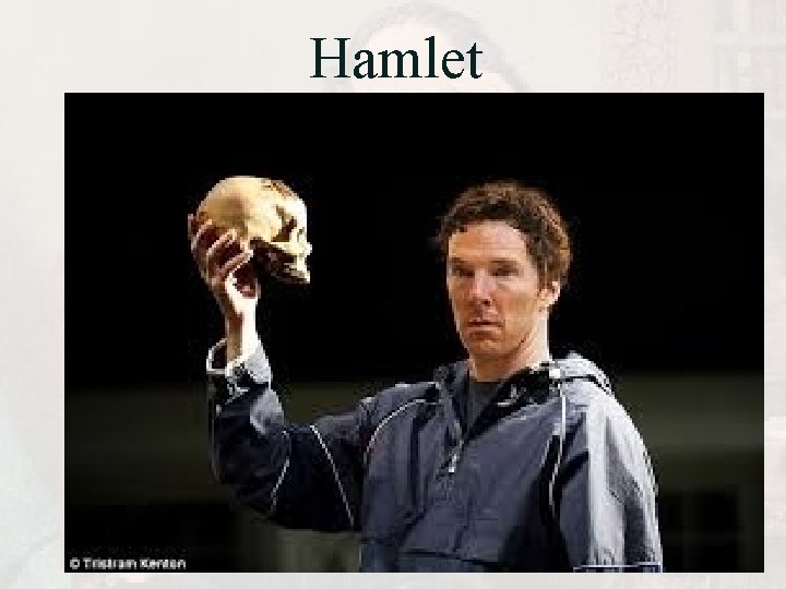 Hamlet Hamlet